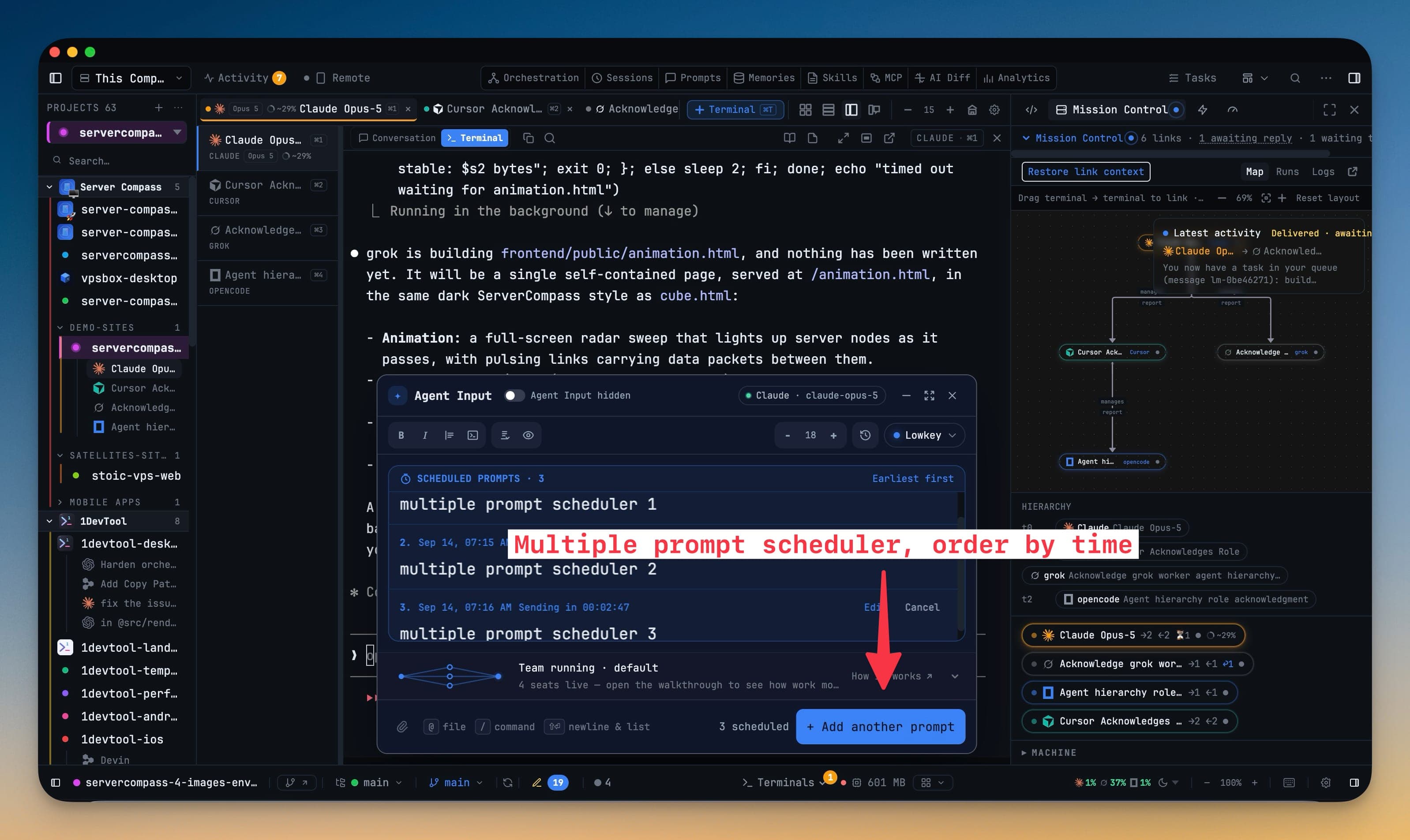 Agent Input showing a Scheduled prompts queue of three prompts sorted earliest first, each with a send time, Edit and Cancel, above an Add another prompt button