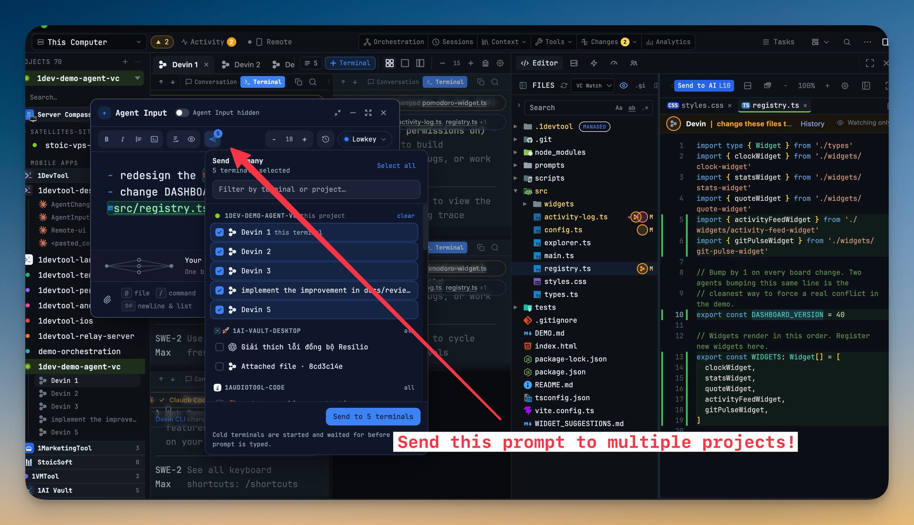 The Send to many picker open over Agent Input, five terminals ticked across projects, with a Send to 5 terminals button and a note that cold terminals are started and waited for