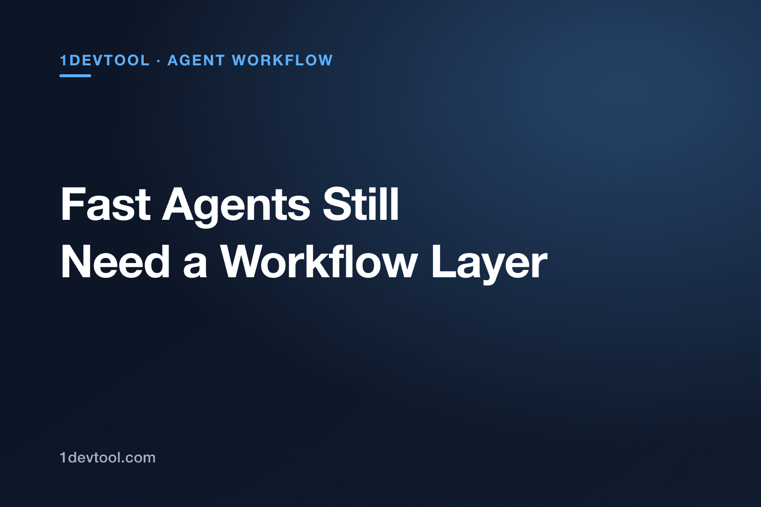 AI Agents Are Fast Per Task and Sloppy Per Project — The Fix Is a Workflow Layer