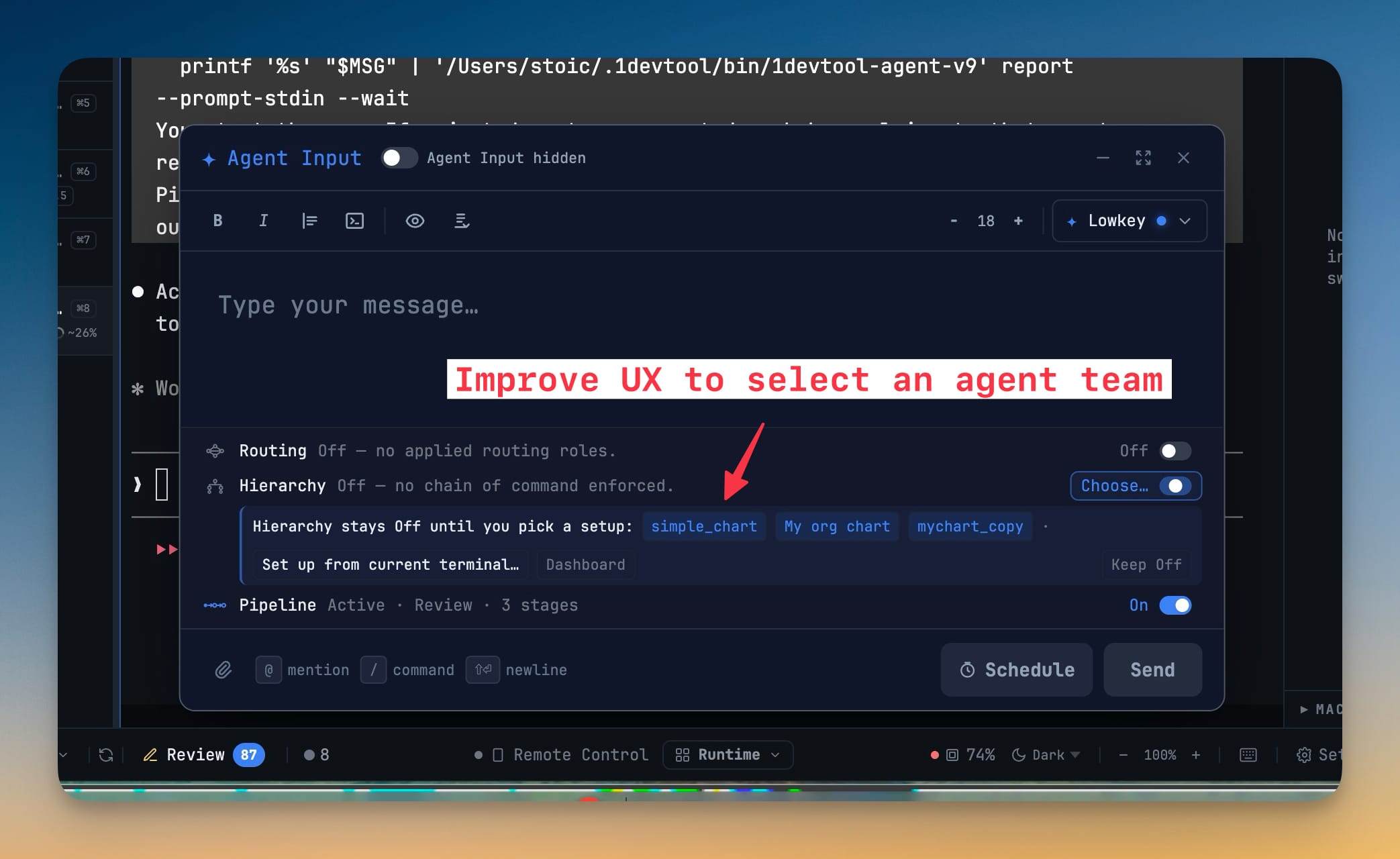 Agent Input panel with the Hierarchy setup switch expanded, offering saved charts simple_chart, My org chart and mychart_copy, a Set up from current terminal option, and Keep Off